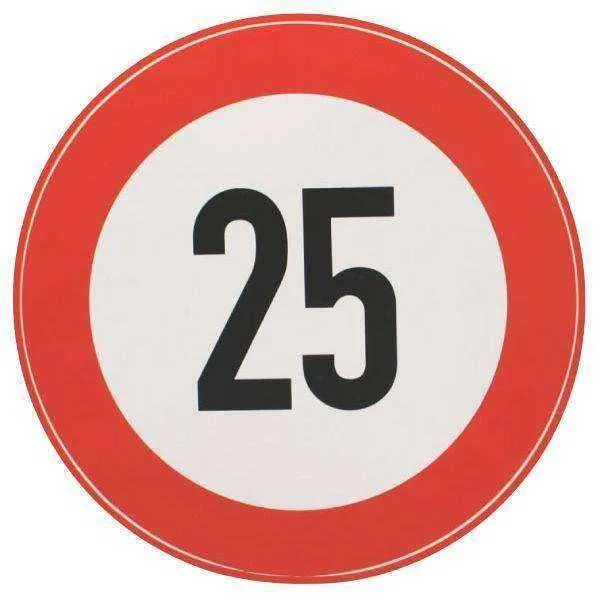 Ātruma ierobežojuma zīme Ø200mm 25km/h